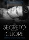 [Marines Sex and Love 03] • Un Segreto Nel Mio Cuore